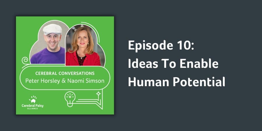 Cerebral conversations episode 10 - ideas to enable human potential