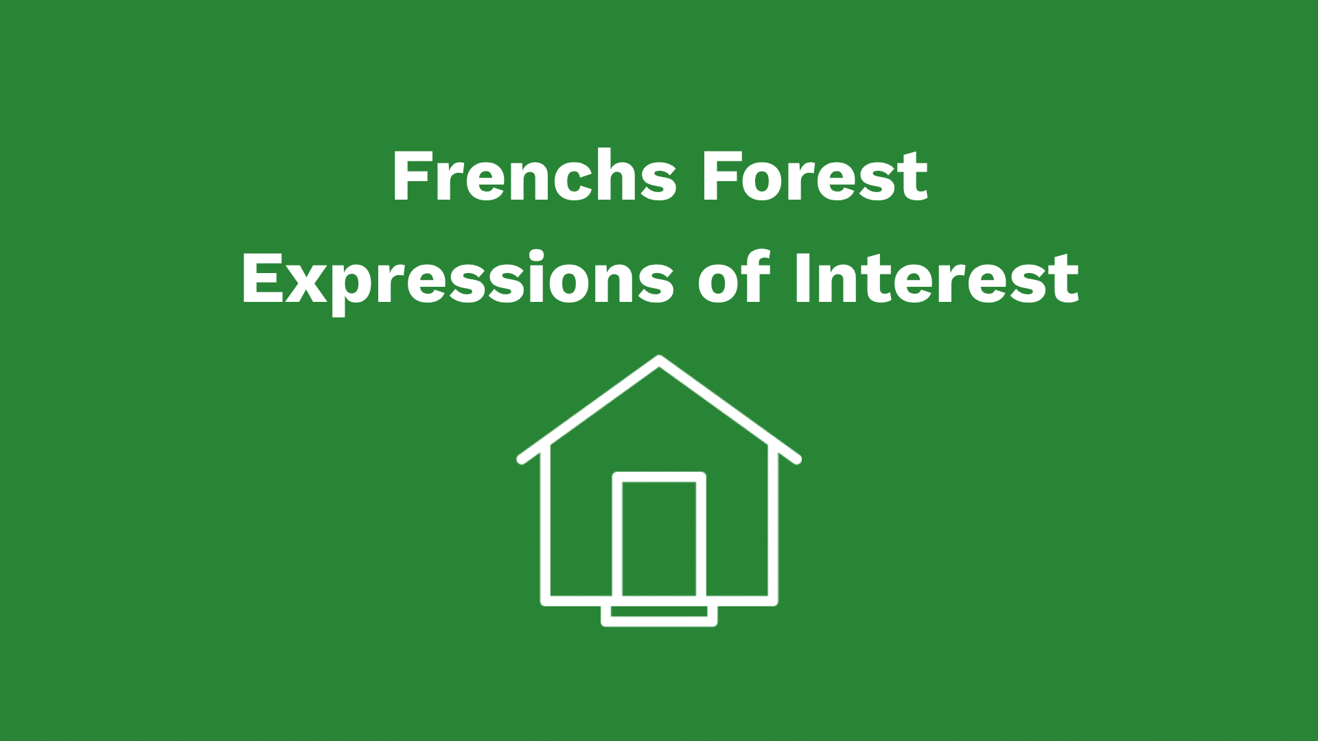 Frenchs Forest Expressions of interest