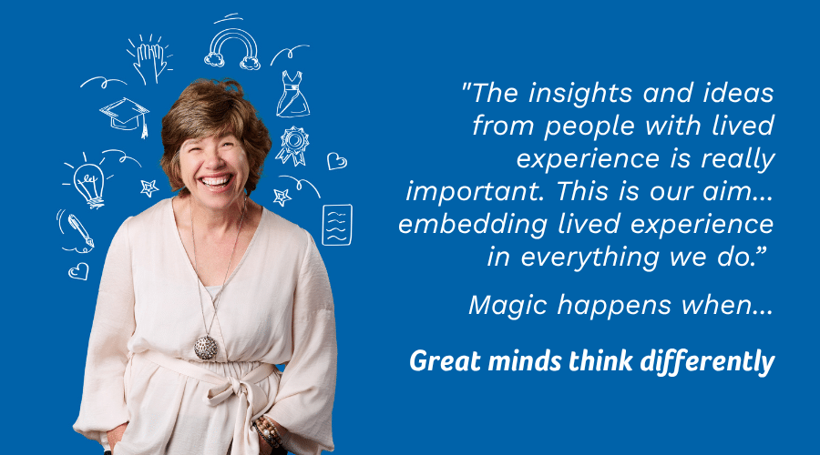 Sophie M with quote "the insights and ideas from people with lived experience is really important. THis is our aim... embedding lived experience in everything we do."