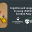 Cognition and Language skills in young children with Cerebral Palsy (CP) (2)