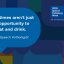 Artwork with quote from speech pathologist Jo "Mealtimes aren't just an opportunity to eat and drink."